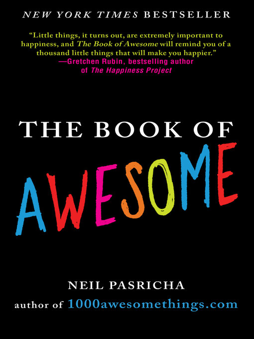 Title details for The Book of Awesome by Neil Pasricha - Available